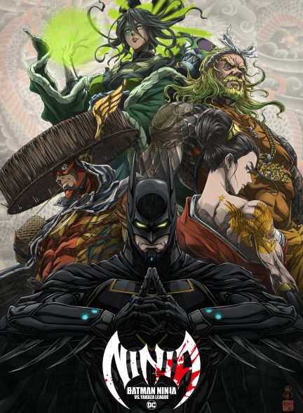 انیمیشن Batman Ninja vs. Yakuza League 2025 | بتمن نینجا در مقابل لیگ یاکوزا